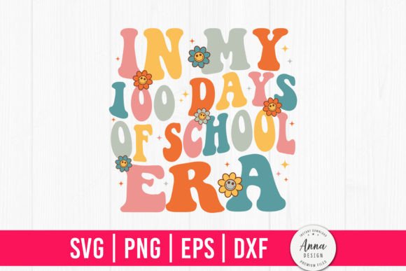 In My 100 Days of School Era