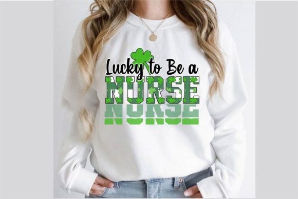 Lucky to Be a Nurse St. Patrick s Day Review