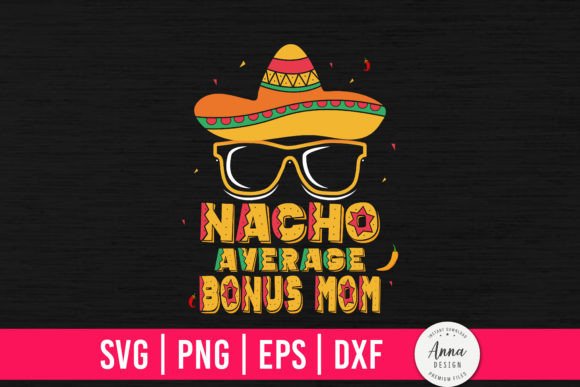 Nacho Average Bonus Mom: A Designer's Real-World Embroidery Review