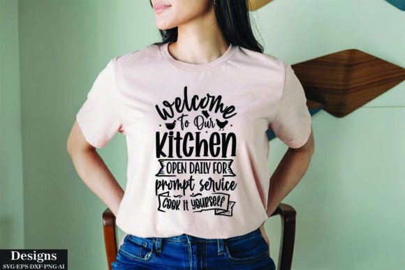 Welcome to Our Kitchen Open Daily for Pr
